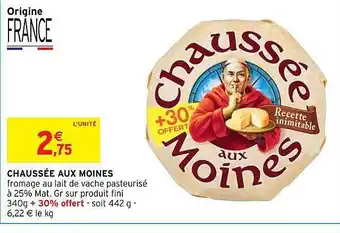 Intermarché Chaussée aux moines offre