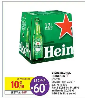 Intermarché Bière blonde heineken offre