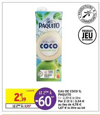 Intermarché Eau de coco 1l paquito offre