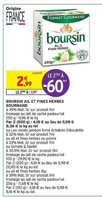 Intermarché Boursin ail et fines herbes gourmand offre