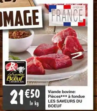 Migros Viande bovine : pièces*** à fondue les saveurs du bœuf offre