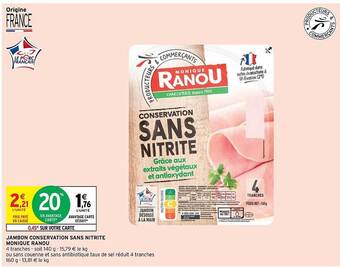 Intermarché Express Jambon conservation sans nitrite monique ranou offre