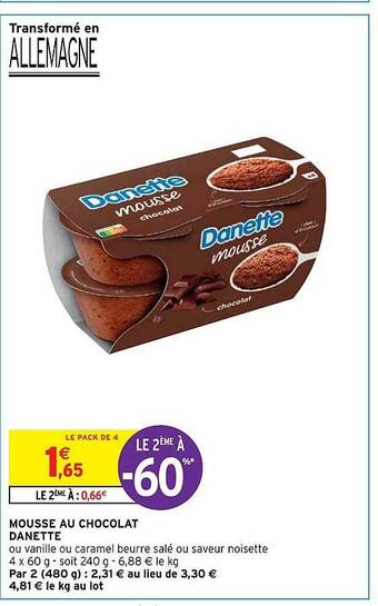 Intermarché Express Mousse au chocolat danette offre
