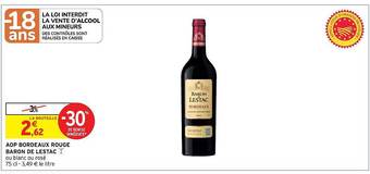 Intermarché Express Aop bordeaux rouge baron de lestac offre