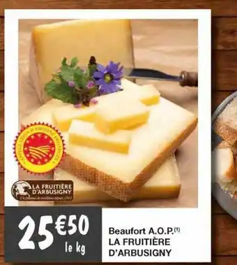 Beaufort a.o.p. la fruitiĂšre d'arbusigny