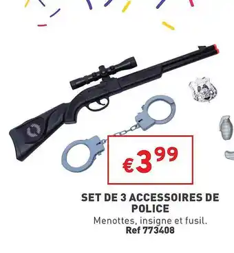 Trafic Set de 3 accessoires de police offre