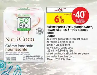 Intermarché Créme Fondante Nourrissante Peaux Séches a Trés Séches Coco Sobio offre