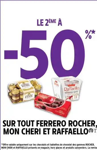Intermarché Sur Tout Ferrero Rocher Mon Cheri Et Raffaello offre