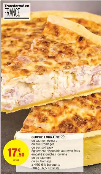 Intermarché Quiche Lorraine offre