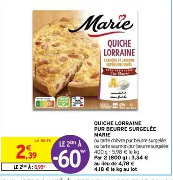 Intermarché Quiche Lorraine Pur Beurre Surgelée marie offre