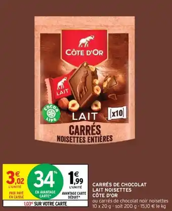 Intermarché Carrés De Chocolat Lait Noisettes Côte D'Or offre