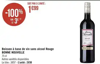 Géant Casino Boissons a Base de Vin Sans Alcool Rouge Bonne Nouvelle offre