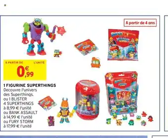 Intermarché 1 Figurine Superthings offre