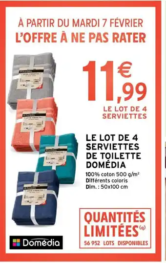 Intermarché Le Lot De 4 Serviettes De Toilette Domedia offre
