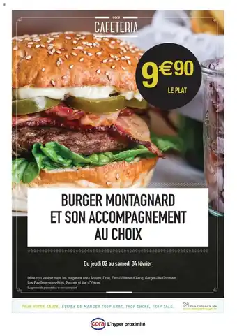 Cora x Carrefour Burger Montagnard Et Son Accompagnement Au Choix offre