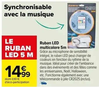 Carrefour Ruban led multicolore 5m offre