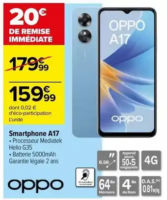 Carrefour Smartphone a17 oppo offre