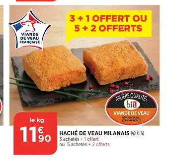 Bi1 Haché De Veau Milanais offre