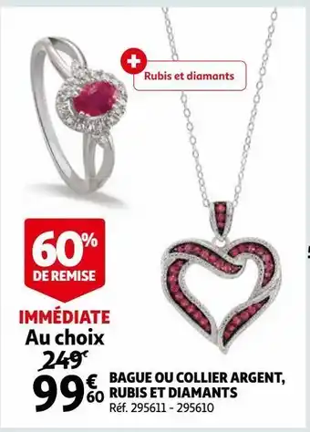 Auchan Bague ou collier argent, rubis et diamants offre