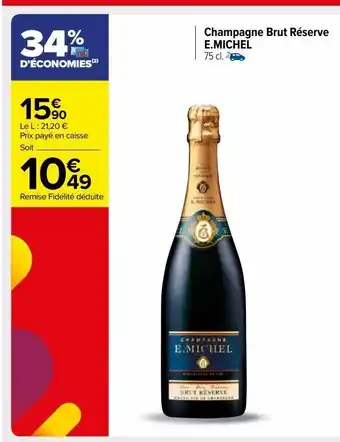 Champagne brut réserve e.michel