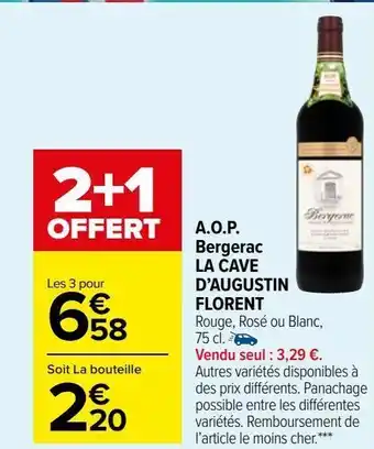 Carrefour Market A.o.p. bergerac la cave d’augustin florent offre