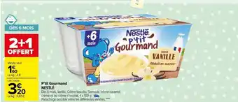 Carrefour Market P’tit gourmand nestlé offre