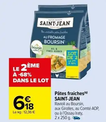Carrefour Market Pâtes fraiches(q) saint-jean offre