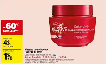 Carrefour Market Masque pour cheveux l’oréal elseve offre