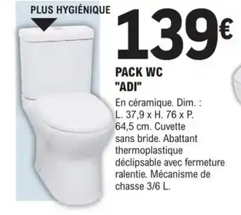 E.Leclerc Brico Pack WC Adi offre