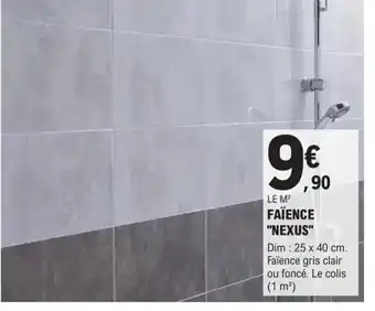 E.Leclerc Brico Faïence Nexus offre