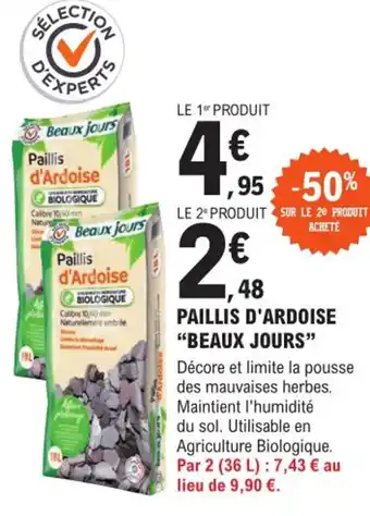 E.Leclerc Brico Paillis d'Ardoise Beaux Jours offre
