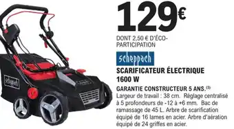 E.Leclerc Brico Scarificateur Électrique 1600W offre