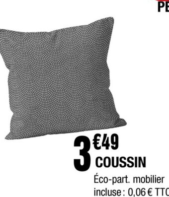 La Foir'Fouille Coussin offre