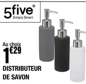 La Foir'Fouille Distributeur de Savon offre