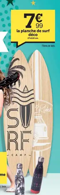Centrakor La Planche De surf Déco offre