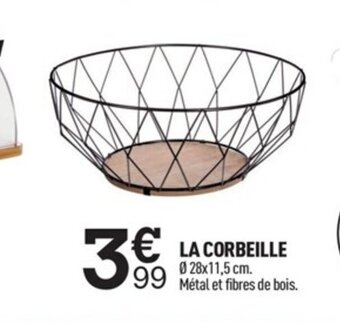 Centrakor La Corbeille offre