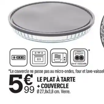 Centrakor Le Plat À Tarte + Couvercle offre