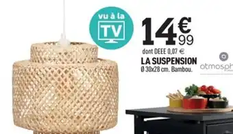 Centrakor La Suspension 0 30x28 cm offre