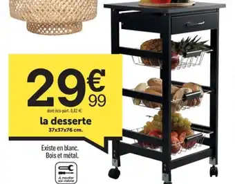 Centrakor La Desserte offre