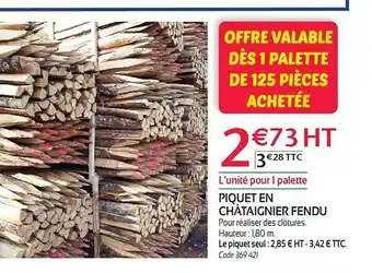 RAGT Jardin & Maison Piquet en châtaignier fendu offre
