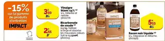 Weldom Vinaigre blanc 14%, bicarbonate, savon noir liquide impact offre