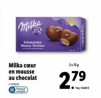 Lidl Milka cœur en mousse au chocolat offre