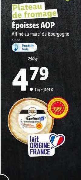 Lidl Époisses aop^ offre