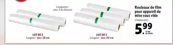 Lidl Rouleaux de film pour appareil de mise sous vide offre