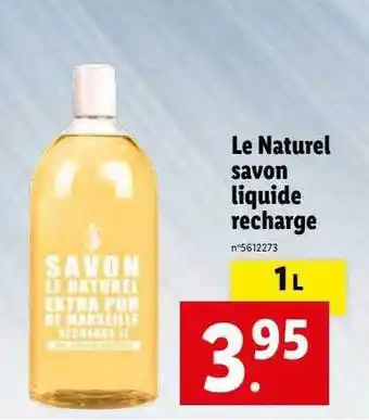 Lidl Savon liquide recharge le naturel offre