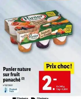 Lidl Panier nature sur fruit panaché offre