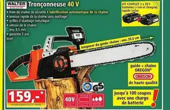 Norma Tronçonneuse 40v walter offre