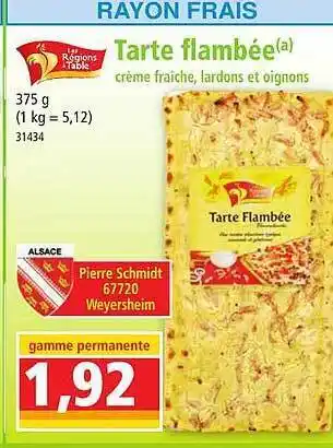 Norma Tarte flambée crème fraîche, lardons et oignons les régions à table offre