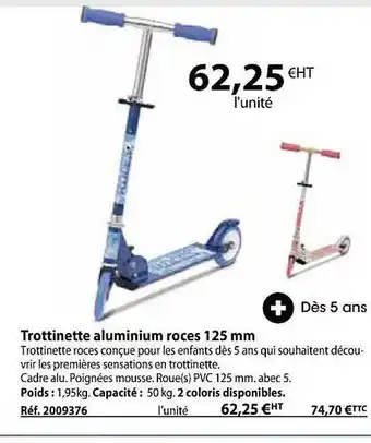 Casal Sport Trottinette aluminium roces 125 mm offre