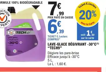 E.Leclerc L'Auto Lave Glace Degivrant 30°C Tech 9 offre